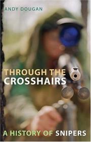 Cover of: Through the Crosshairs by Andy Dougan