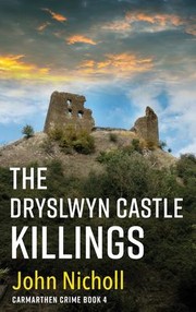 Cover of: Dryslwyn Castle Killings