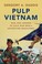 Cover of: Pulp Vietnam