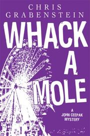 Cover of: Whack A Mole | Chris Grabenstein