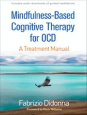 Cover of: Mindfulness-Based Cognitive Therapy for OCD: A Treatment Manual