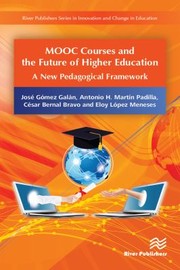 Cover of: MOOC Courses and the Future of Higher Education: A New Pedagogical Framework