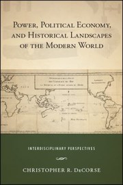 Cover of: Power Political Economy and Hist