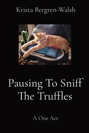 cover of Pausing to Sniff the Truffles