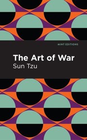 Cover of: Art of War by Sun Tzu, Sun Tzu, Mint Editions