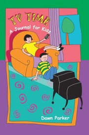 Cover of: Tv Time: A Journal for Kidz