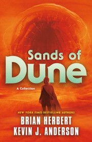 Cover of: Sands of Dune: Novellas from the Worlds of Dune