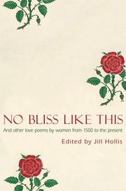 Cover of: No Bliss Like This by Jill Hollis, Jill Hollis