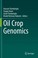 Cover of: Oil Crop Genomics