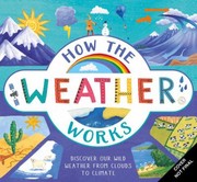 Cover of: How the Weather Works