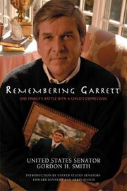 Cover of: Remembering Garrett: One Family's Battle with a Child's Depression