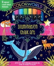 Cover of: Illumination Chalk Art by Editors of Silver Dolphin Books, Lizzie Preston