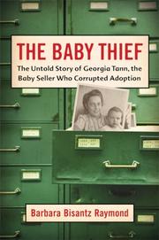 The Baby Thief by Barbara Bisantz Raymond
