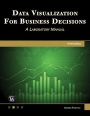 Cover of: Data Visualization for Business Decisions by Andres Fortino, Andres Fortino