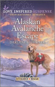 Cover of: Alaskan Avalanche Escape by Darlene L. Turner