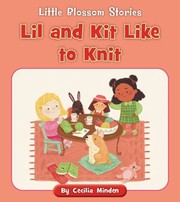Cover of: Lil and Kit Like to Knit