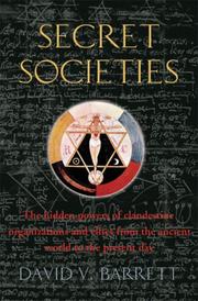 Cover of: A Brief History of Secret Societies by David V. Barrett, David V. Barrett