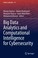 Cover of: Big Data Analytics and Computational Intelligence for Cybersecurity