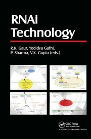 Cover of: RNAi Technology by R. K. Gaur, Yedidya Gafni, P. Sharma, Gupta, V. K.