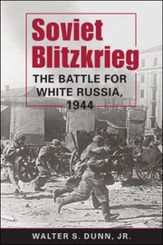 Cover of: Soviet Blitzkrieg by Dunn, Walter S., Jr.