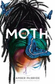 Cover of: Me (Moth) by Amber McBride