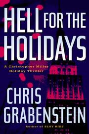 Cover of: Hell for the Holidays: A Christopher Miller Holiday Thriller