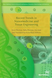 Cover of: Recent Trends in Nanomedicine and Tissue Engineering