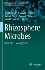 Cover of: Rhizosphere Microbes: Biotic Stress Management