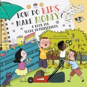 Cover of: How Do Kids Make Money?: A Book for Young Entrepreneurs