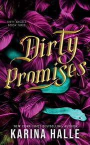 Cover of: Dirty Promises (Dirty Angels Trilogy #3)