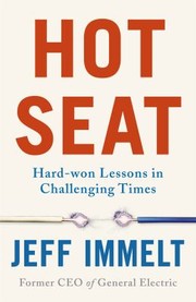 Front cover of Hot Seat by Jeff Immelt