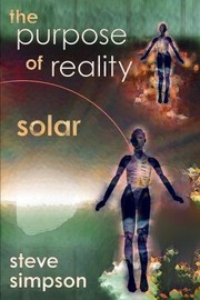 Cover of: Purpose of Reality: Solar