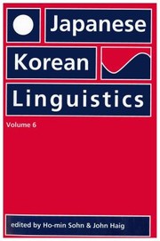 Cover of: Japanese/Korean Linguistics, Volume 6 (Center for the Study of Language and Information - Lecture Notes) by 