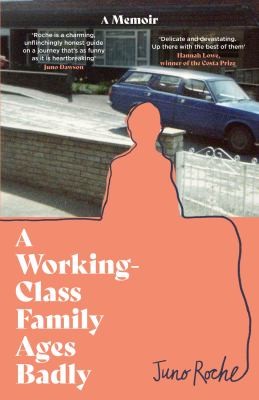 cover of Working-Class Family Ages Badly