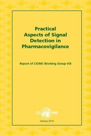 Cover of: Practical aspects of signal detection in pharmacovigilance: report of CIOMS Working Group VIII