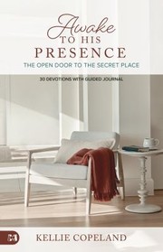 Cover of: Invitation to His Presence: A Private Place Reserved for You - a 90 Day Devotional Journey