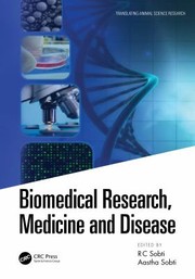 Cover of: Biomedical Research, Medicine and Disease by R. C. Sobti, Aastha Sobti