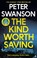 Cover of: Kind Worth Saving