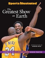 Cover of: Sports Illustrated the Greatest Show on Earth: A History of the Los Angeles Lakers' Winning Tradition