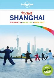 Cover of: Pocket Shanghai: top sights, local life, made easy