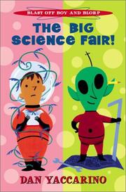 Cover of: Blast Off Boy and Blorp: The Big Science Fair (Blast Off Boy and Blorp)