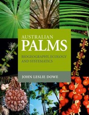 Cover of: Australian palms: biogeography, ecology and systematics