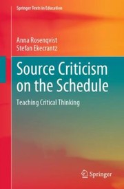 Cover of: Source Criticism on the Schedule: Teaching Critical Thinking