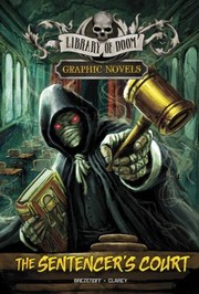 Cover of: Sentencer's Court by Steve Brezenoff, Patricio Clarey, Steve Brezenoff, Patricio Clarey