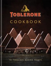 Life Less Square : the Toblerone Cookbook