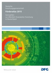 Cover of: Forderatlas 2015: Kennzahlen Zur Offentlich Finanzierten Forschung in Deutschland