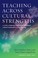 Cover of: Teaching Across Cultural Strengths