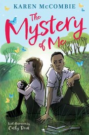 Cover of: Mystery of Me by Karen McCombie, Cathy Brett, Karen McCombie, Cathy Brett