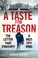 Cover of: Taste for Treason