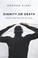 Cover of: Dignity or Death